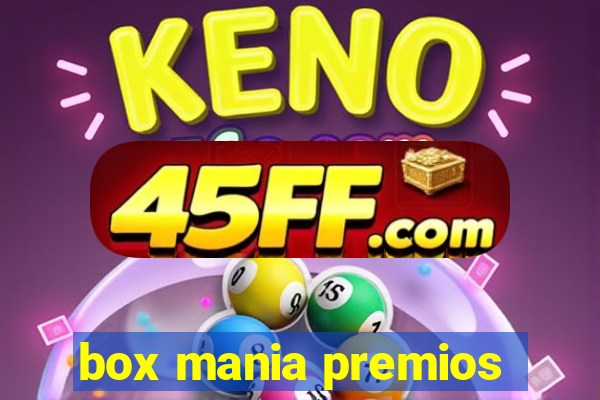 box mania premios